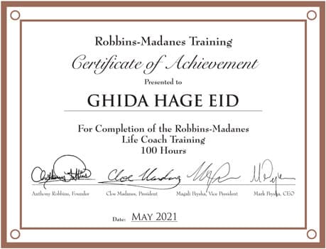 Robbins-Madanes Training certificate of achievement for Ghida Hage Eid, Life Coach Training, 100 hours, May 2021